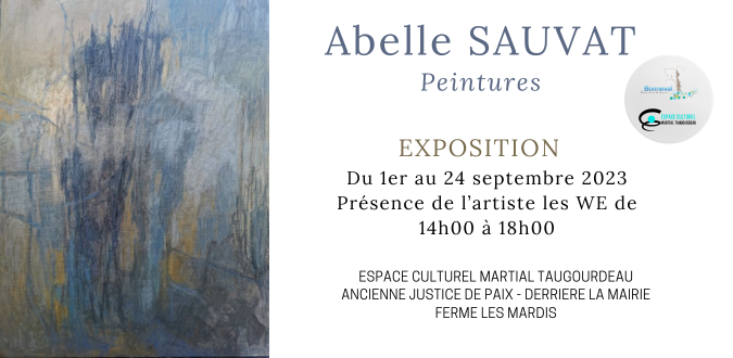 Exposition de peintures Abelle SAUVAT